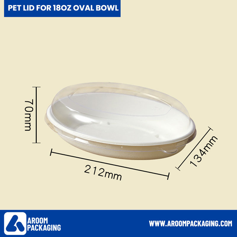 PET Lid for Bagasse Oval Bowl 18 OZ